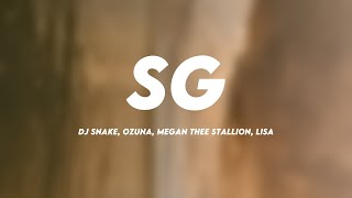 SG - DJ Snake, Ozuna, Megan Thee Stallion, LiSA {Lyrics Video} 🐡