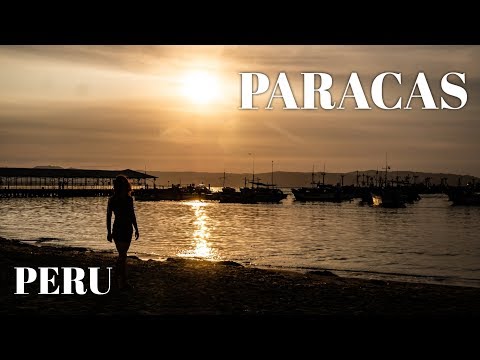 PARACAS, PERU. where the desert meets the ocean | My Travel Journal Vlog
