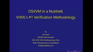 OSVVM in a NutShell, VHDL’s #1 Verification Methodology
