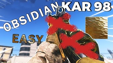 MW OBSIDIAN CAMO IS EASY! KAR98K