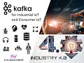 IoT Architectures + Use Cases for  Apache Kafka - Consumer and Industrial IoT (IIoT / Industry 4.0)