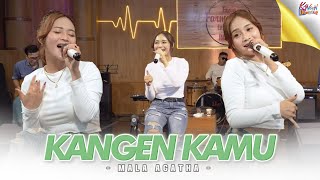 MALA AGATHA - KANGEN KAMU (  Music Live ) Aku kangen sama kamu, Kangen banget sama kamu