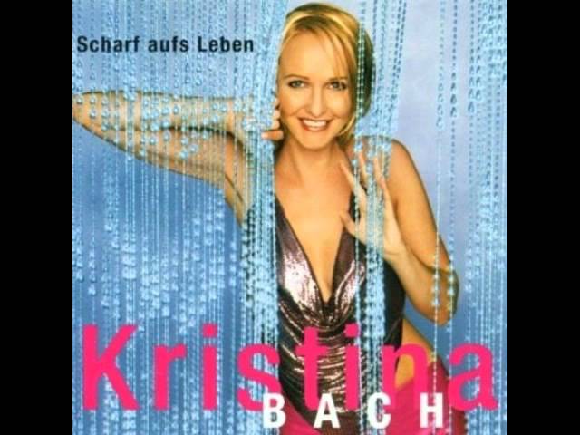Kristina Bach - Bleib heut Nacht, sei einfach ''Du''
