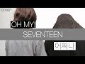 Oh My! (어쩌나) - SEVENTEEN ft. Bella // COVER