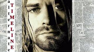 The Alternate Timeline: WHAT IF Kurt Cobain Didnt Die In 1994?