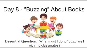 Day 8 Buzzing About Books: Reading Workshop – First 20 Days, Grade 4
