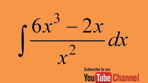 How to integrate (6x^3-2x)/x^2, indefinite integral, calculus
