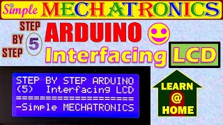 Step-by-Step ARDUINO Step#5 Interfacing LCD (Liquid Crystal Display) | Arduino Uno & coding