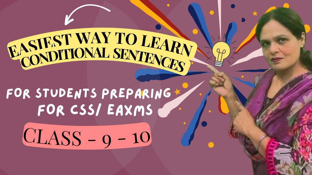 Easiest way to learn Conditional Sentences-For Students preparing for ...