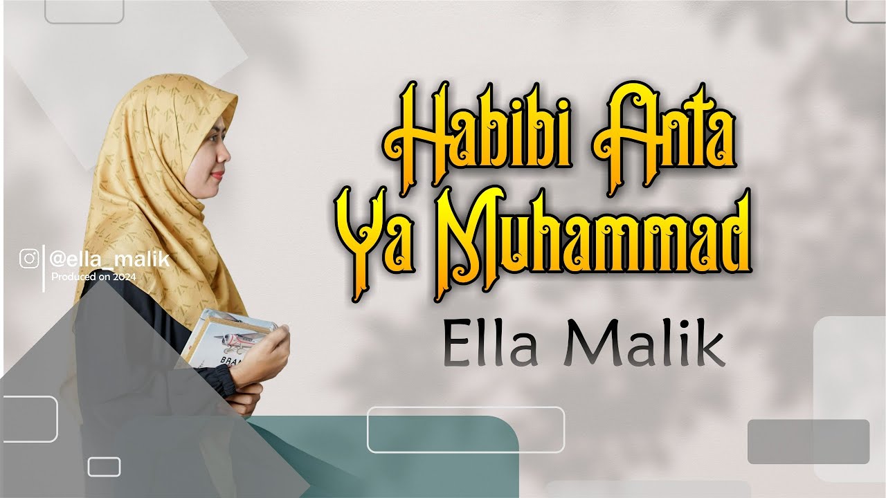 HABIBI ANTA YA MUHAMMAD Cover Ella Malik