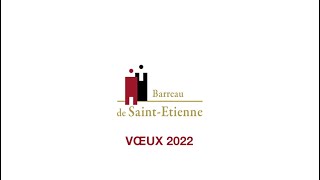 Vœux 2022 du barreau de Saint-Etienne by L'Essor Loire 435 views 2 years ago 8 minutes, 7 seconds