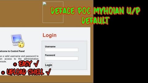 Tutorial Deface POC Myhoian U/P Default || UPLOAD SHELL