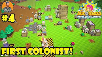 Autonauts : Bot Frenzy Feeding The First Colonist : Lets Play