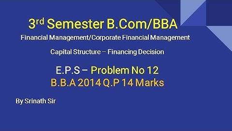 Financial Management - Calculation of EPS in Kannada PART 12 - BBA 2014 Q.P 14 MARKS