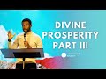 The Forces of Prosperity || Divine Prosperity Series || Part 3