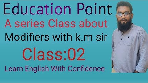 modifiers 02,H.S.C English 2nd Paper