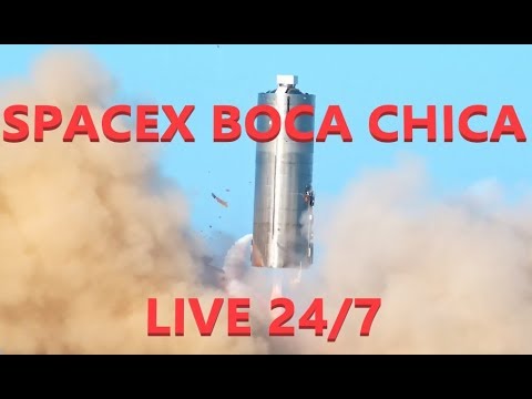 LabPadre At SpaceX Boca Chica Facility Live 24/7