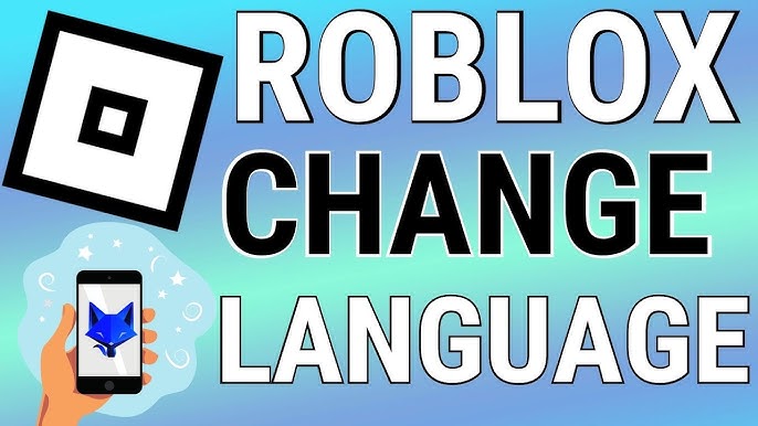 5 Ways To Change Roblox Language On Android Ios 2024