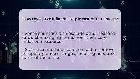 How Does Core Inflation Help Measure True Prices? - Macroecon Experts