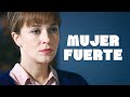 Mujer fuerte  pelcula completa en espaol latino