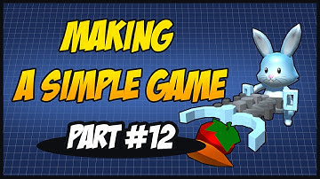 Making a Simple Game in Unity 5 part 12