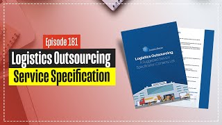 Logistics Outsourcing - The Service Specification - Getting it Right