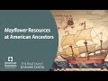 Mayflower Resources on AmericanAncestors.org