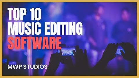 Top 10 Music Editing & Producing Software in 2023