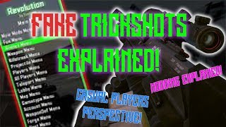 Fake Clips EXPLAINED! AIMBOT TRICKSOTS, Bo2 Modding explained!