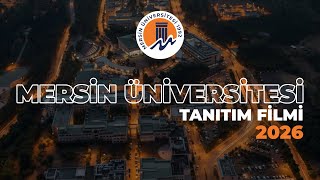 Mersin Üniversitesi Tanıtım Filmi 2026 4K