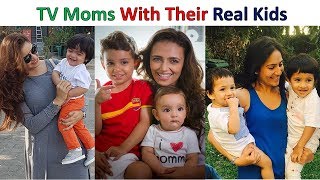 Top 8 TV Moms With Their Real Kids 2017