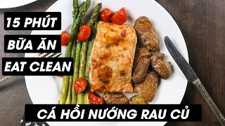 Top 8 Cách Làm Cá Hồi Nướng Giảm Cân Hay Nhất Năm 2022