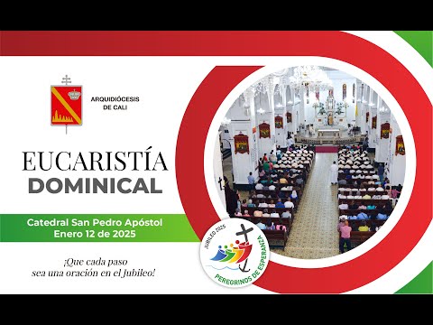 EUCARISTÍA ENERO 12