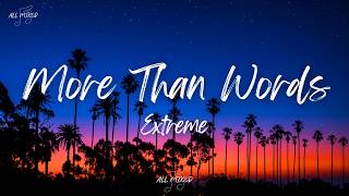 Extreme - More Than Words (Lyrics)