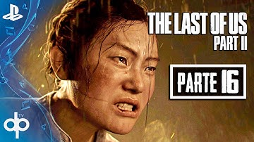 THE LAST OF US 2 Gameplay Español Parte 16 PS4 PRO | Abby Dia 2 Seattle
