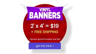 Deal for Vinyl Banners 4&#39; x 2&#39; for only $19 at 55printing.com