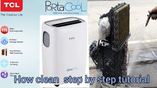 How to General cleaning TCL portable airconditioner PortaCool step by step