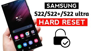 samsung s22/s22 /s22 ultra hard reset forgot screen lock 2023.