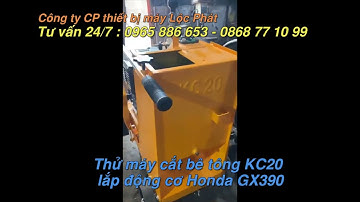 Máy cắt đường bê tông KC20, lắp đầu nổ Honda GX390 Thái Lan chính hãng, lưỡi cắt D500mm chất lượng,