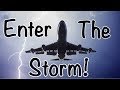 To fly into the storm or not? Thats the question
