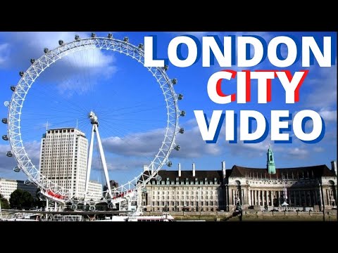 london-city-2019-video-tour-travel-england-uk-vacation