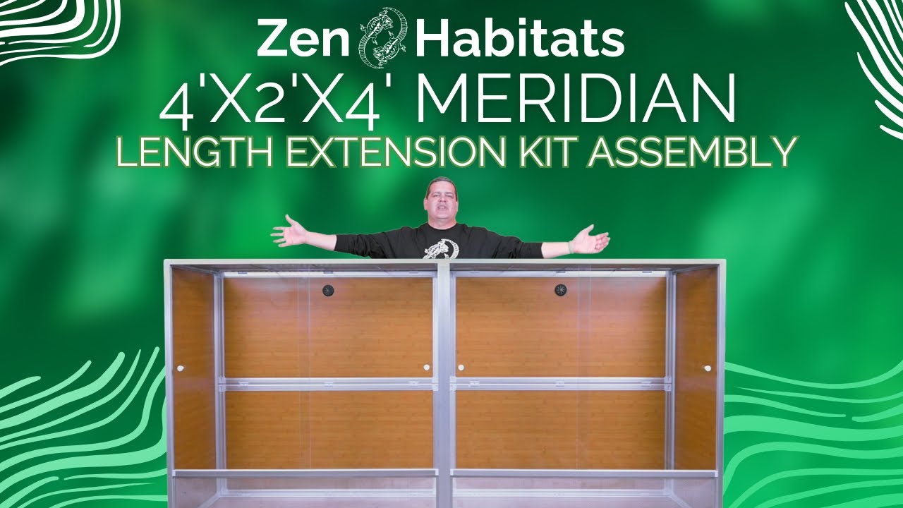4'x2'x4' Meridian Length Extension Kit Assembly Zen Habitats YouTube