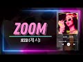 Jessi - ZOOM || LYRICS