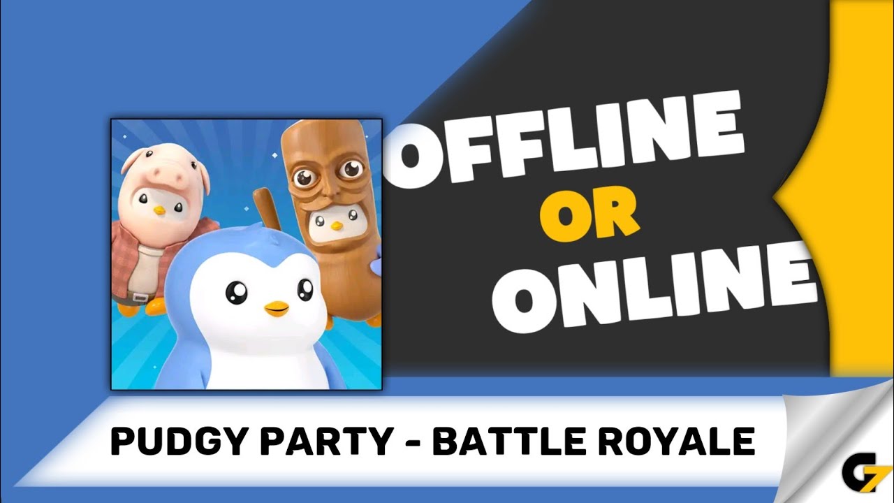 Pudgy Party - Battle Royale game offline or online ?