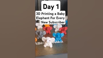 3D Printing a Baby Elephant for Every New Subscriber! Day 1
