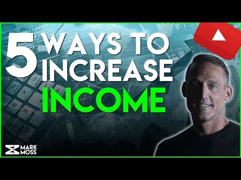 5 Ways To INCREASE YOUR INCOME