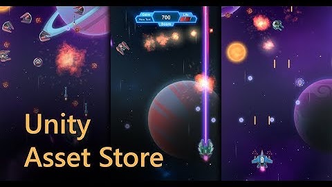 Unity Asset Store - Space Shooter Template. Unity 2017.