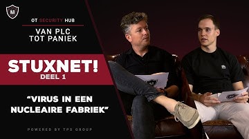 STUXNET! Virus in een NUCLEAIRE Fabriek | Van PLC Tot Paniek - #001