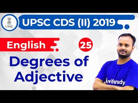 4:30 PM - UPSC CDS (II) 2019 | English By Sanjeev Sir | Degrees Of Adjective