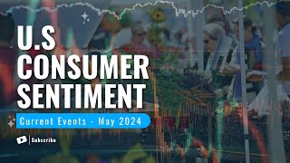 Consumer Sentiment | David Stryzewski for Cheddar 5/10/2024